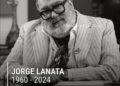 Jorge Lanata, su legado debe ser eterno